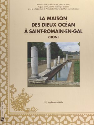cover image of La maison des dieux Océan à Saint-Romain-en-Gal (Rhône)